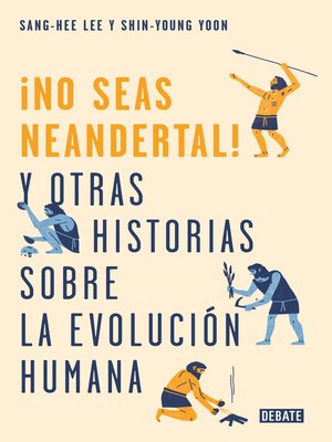 cover image of No seas neandertal